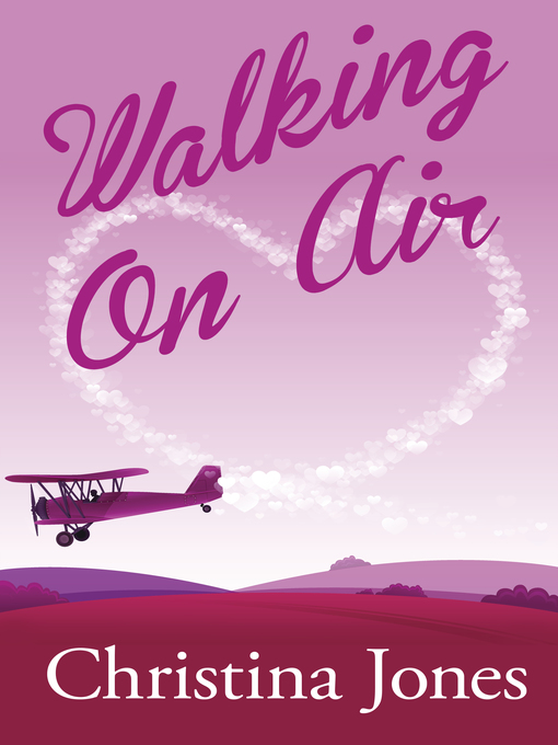 Title details for Walking on Air by Christina Jones - Available
